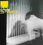 G Flame - The Fallout E.P.