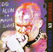 CD - GG Allin & The Murder Junkies - Terror In America