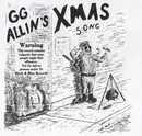 7inch Vinyl Single - GG Allin / Algae Afterbirth - GG Allin's Xmas Song / Santa Is Dead!