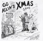 7inch Vinyl Single - GG Allin / Algae Afterbirth - GG Allin's Xmas Song / Santa Is Dead!