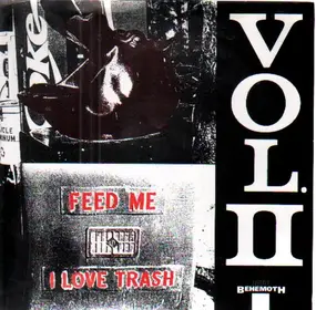 The Ghouls - Feed Me I Love Trash Vol. 2