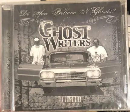 Ghost Writers - Do You Believe N Ghosts?