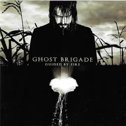 Ghost Brigade - Guided by Fire