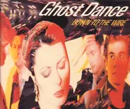 Ghost Dance - Down To The Wire