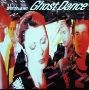 Ghost Dance - Introducing