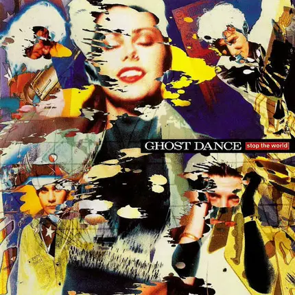 Ghost Dance - Stop the World
