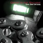 GHOST IN THE MACHINE - ONE WITHIN