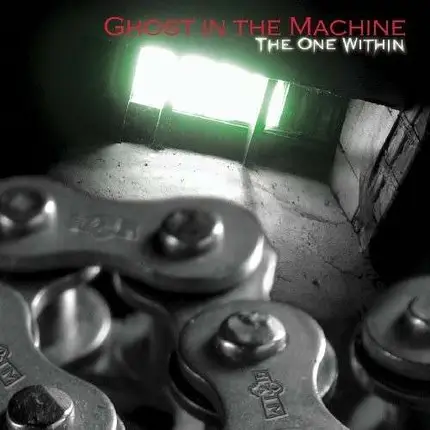 GHOST IN THE MACHINE - ONE WITHIN