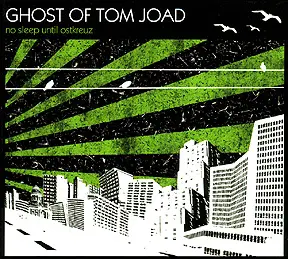 Ghost Of Tom Joad - No Sleep Until Ostkreuz