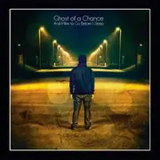 CD - Ghost Of A Chance - And Miles To Go Before I Sleep