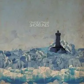 Ghost of a Chance - Shorelines