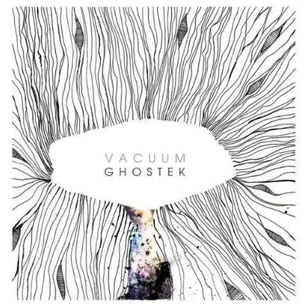 GHOSTEK - Vacuum EP