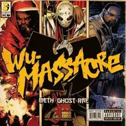 Ghostface Killah, Method Man & Raekwon - The Wu-Massacre