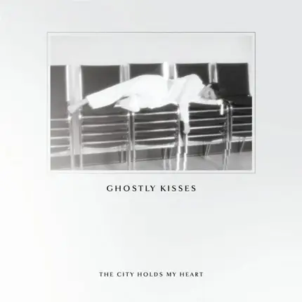 Ghostly Kisses - The City Holds My Heart