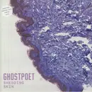 LP - Ghostpoet - Shedding Skin - Limited Edition + CD