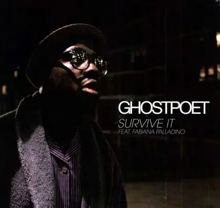 Ghostpoet - Survive It (Feat. Fabiana Palladino)
