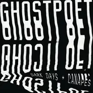 Ghostpoet - Dark Days + Canapés