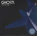 7'' - Ghosts - Stay The Night