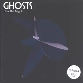 The Ghosts - Stay The Night