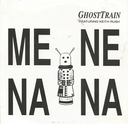 Ghosttrain - Me Ne Na Na