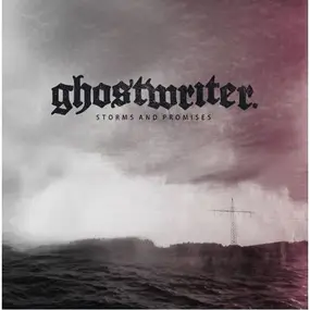 Ghostwriter - Storms and Promises