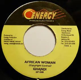 Ghandi - African Woman / I Adore You