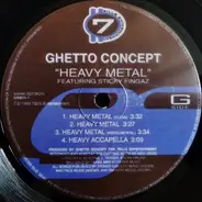 Ghetto Concept Featuring Sticky Fingaz - Heavy Metal