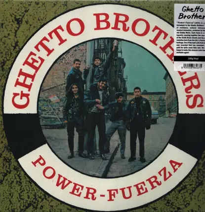 Ghetto Brothers - Power-Fuerza