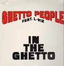 12'' - Ghetto People Feat. L-Viz - In The Ghetto