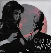 Ghetto Ways - I Always Wanted You