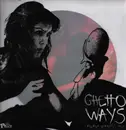 Picture Disc - Ghetto Ways - I Always Wanted You - Limited Edition