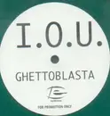 12'' - Ghettoblasta - I.O.U. - GREEN VINYL
