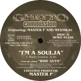 Ghetto Commission - I'm a Soulja