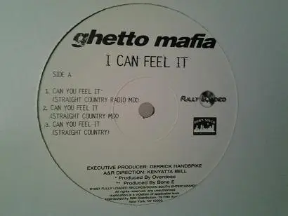 Ghetto Mafia - I Can Feel It