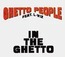 CD Single - Ghetto People Feat.l-Viz - In the Ghetto