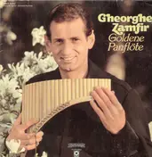 Gheorghe Zamfir - Goldene Panflöte
