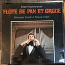 LP - Gheorghe Zamfir Et Marcel Cellier - Improvisations Pour Flûte De Pan Et Orgue