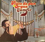 Gheorghe Zamfir - Flûte De Pan & Orgue
