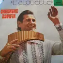 LP - Gheorghe Zamfir - L' Alouette