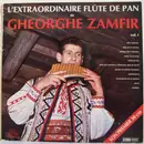 LP - Gheorghe Zamfir - L'Extraordinaire Flûte De Pan De Gheorghe Zamfir Vol. I
