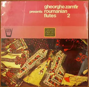 Gheorghe Zamfir - Presents Roumanian Flutes 2