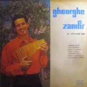 LP - Gheorghe Zamfir - Gheorghe Zamfir Și Virtuozii Săi