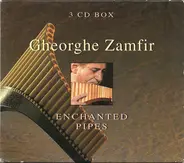 Gheorghe Zamfir - Enchanted Pipes