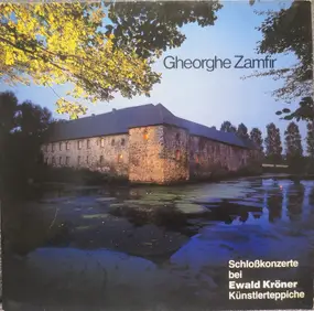 Gheorghe Zamfir - Schloßkonzerte Bei Ewald Kröner