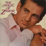 Gheorghe Zamfir - The Magic Of Zamfir