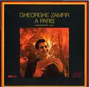 Double LP - Gheorghe Zamfir - Gheorghe Zamfir A Paris - Gatefold