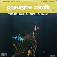 Gheorghe Zamfir - L'Extraordinaire Flûte De Pan - Vol. II