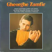 LP - Gheorghe Zamfir - Seine Schönsten Lieder Und Tänze