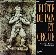 LP - Gheorghe Zamfir et Marcel Cellier - Improvisations Flûte De Pan Et Orgue