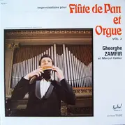 LP - Gheorghe Zamfir et Marcel Cellier - Improvisations Pour Flûte De Pan Et Orgue Vol. 2 - Gatefold